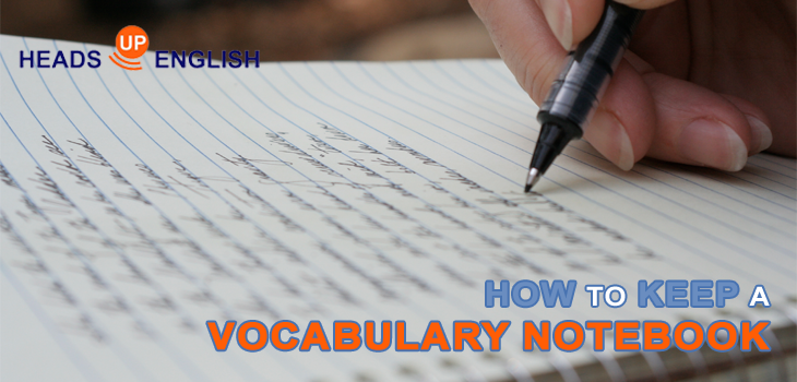How to Keep a Vocabulary Notebook
